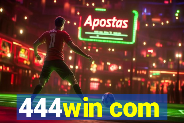 444win com